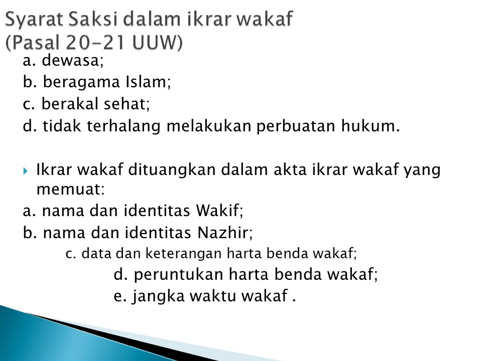 Nadzir Dilarang Melakukan Perubahan Peruntukan Harta Benda Wakaf Kecuali